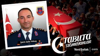 Tabuta Sığmayanlar: Şehit Zafer Akkuş (172. Bölüm)