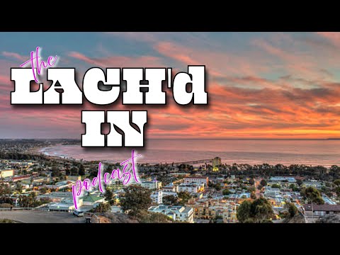 Lach'd In Podcast Episode 3