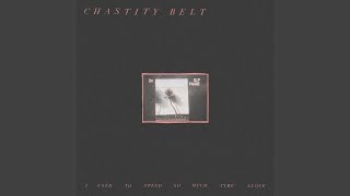 Video thumbnail of "Chastity Belt - What the Hell"