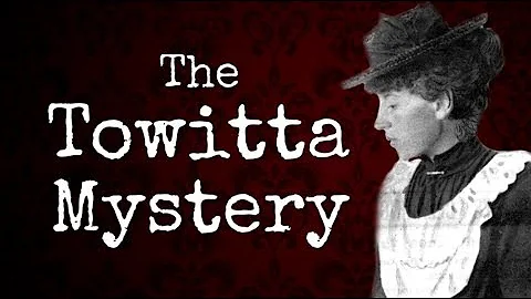 The Towitta Mystery