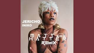 Iniko - Jericho (Matt Hatter Extended Remix)