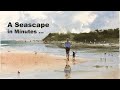 A Seascape in Minutes | Watercolor Tutorial | Demo