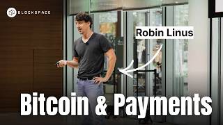 Payments Maximalism: Digital Gold v Cypherpunk Cash | Robin Linus | OPNEXT '26