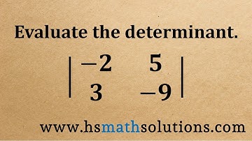 Evaluating a Matrix Determinant (Example)