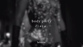 body party - ciara (slowed + reverb) [w/lyrics]