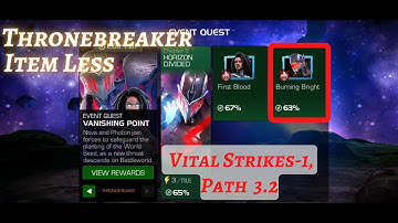 MCOC | EQ 3.2 | Vital Strikes | Burning Bright | VANISHING POINT | TB| Item less|