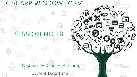 C# Tutorial Window Form  18  Dynamically Display Running Current Date Time   YouTube