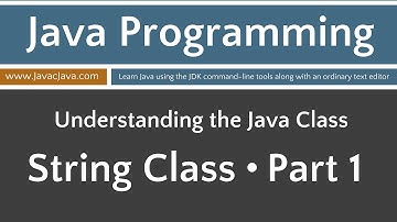 Learn Java Programming - String Class Part 1 Tutorial