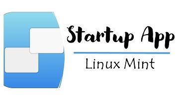 Change which apps run automatically at startup in Linux Mint