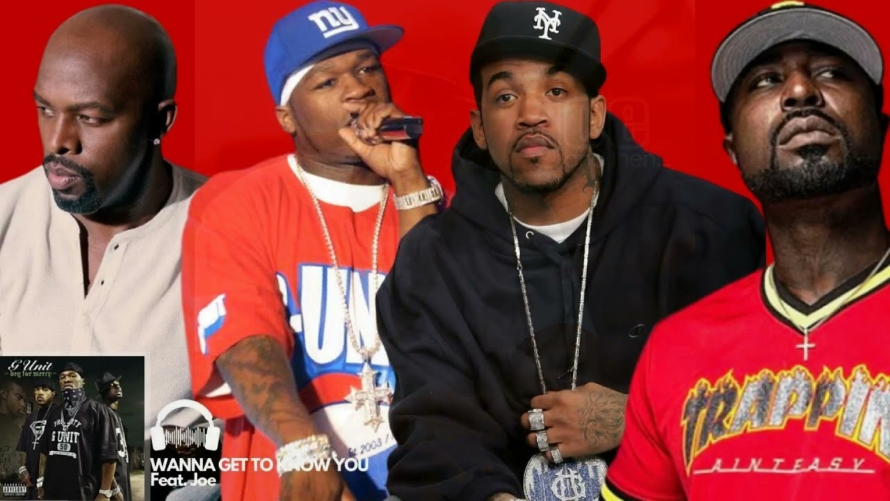 G Unit ft Joe - Wanna Get To Know You [Beg for Mercy] (HipHop