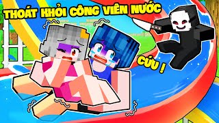 SAMMY THỬ THÁCH 24H THOÁT KHỎI CÔNG VIÊN NƯỚC LÚC 3H SÁNG TRONG MINECRAFT