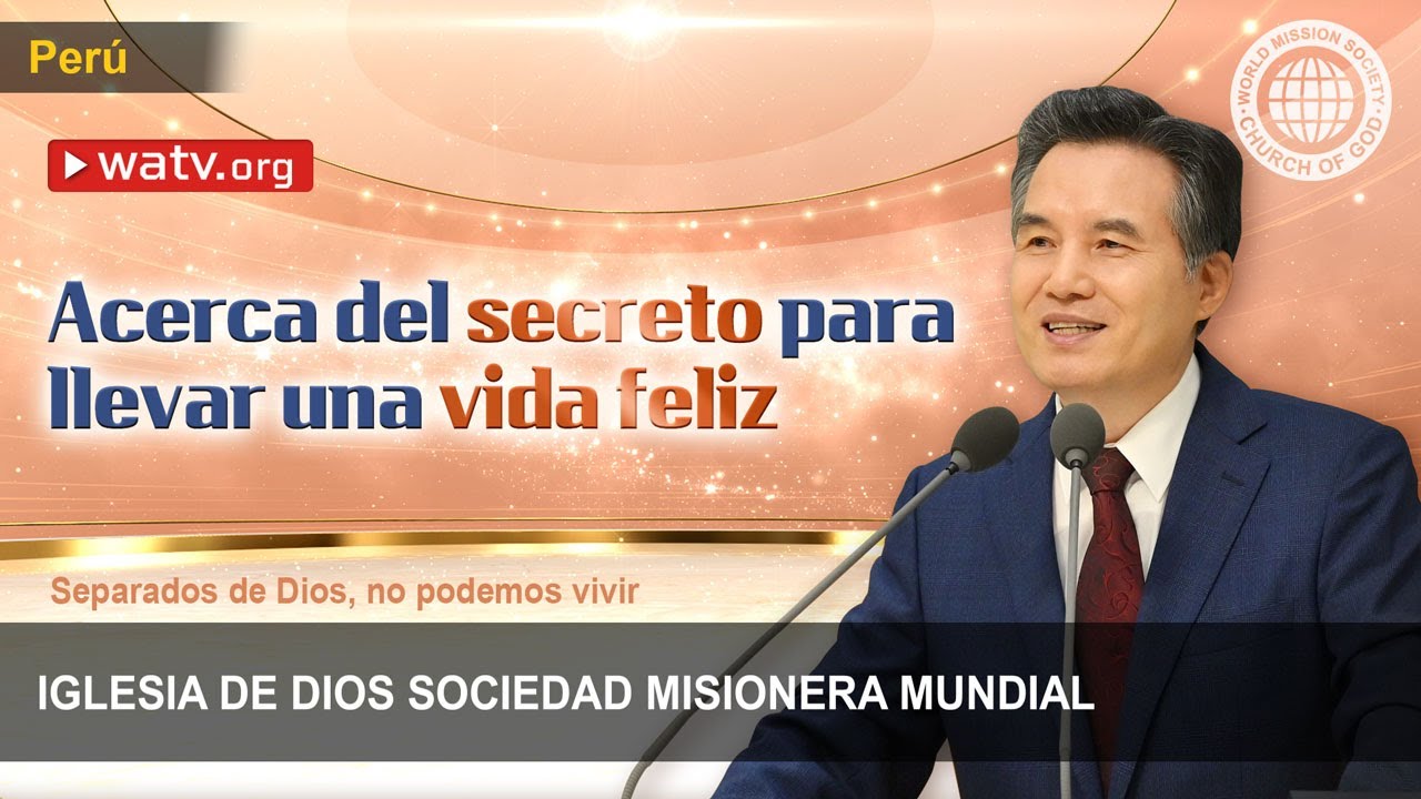 Separados de Dios, no podemos vivir | IDDSMM, Iglesia de Dios