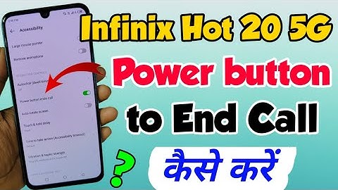 infinix Hot 20 5G me Power button to ends call kaise kare | infinix hot 20 5g power button ends call