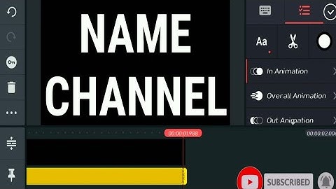 How to Create Name Intro on SmartPhone | KineMaster Tutorial