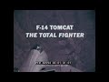 GRUMMAN CORP. F-14A TOMCAT  1980s PROMO FILM  U.S. NAVY FIGHTER AIRCRAFT VS. SOVIET AIRCRAFT  60594