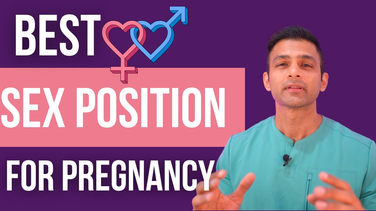 Best Sexual Position To Enhance Pregnancy Rate Youtube