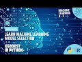 Learn Machine Learning | Model Boosting - XGBoost in Python