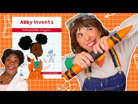 Abby Invents Unbreakable Crayons