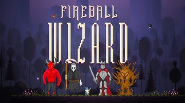 Fireball Wizard Gameplay