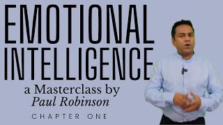 EMOTIONAL INTELLIGENCE masterclass | Chapter 1
