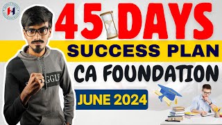 Last 45 days CA Foundation Revision Study Plan June 24 | How to Prepare CA Foundation in 45 Days screenshot 5