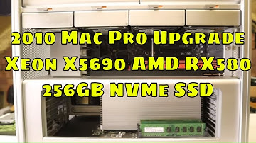 2010 Mac Pro Upgrade. Upgrading 2010 Mac Pro to a Xeon X5690 AMD RX580 & NVMe SSD