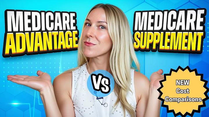 Medicare Advantage vs Medicare Supplement - NEW cost comparison