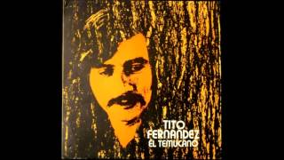 Tito Fernández - Ahí ' ta la madre del cordero (1971) chords