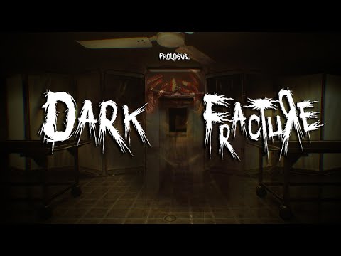 ГОДНЫЙ ХОРРОР (Dark Fracture Прохождение #1) | Ясен Классен