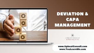 Deviation and CAPA Management