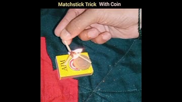 #Short || Matchstick Trick With Coin || #Youtubeshorts