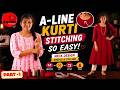 A Line Kurti Cutting &amp; Stitching So Easy  Round Neck Kurti Step by Step for beginners - Part 1