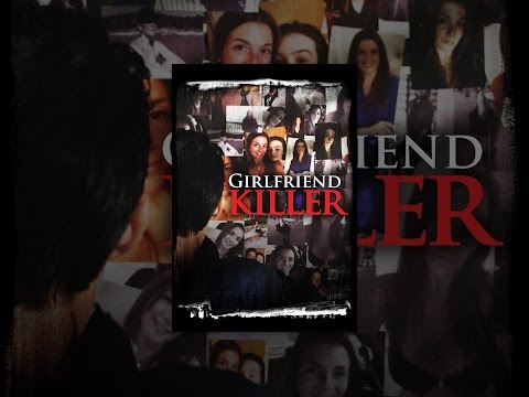 Girlfriend Killer