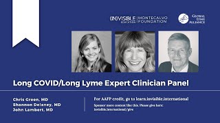 Long COVID/Long Lyme Expert Clinician Panel CME