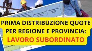 🔴 PRIMA DISTRIBUZIONE QUOTE DECRETO FLUSSI 2024 REGIONI E PROVINCE VERSO NULLA OSTA E VISTO LAVORO