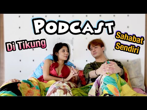 PACARNYA di TIKUNG OLEH SAHABATNYA SENDIRI | PodCast