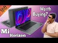 Buy or Skip? Mi Horizon Intel i5 &amp; i7 Laptop with NVidia MX350 GPU | SpecTalk, Pros &amp; Cons [Hindi]