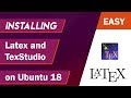 Latex and TexStudio installation on Ubuntu 18 - easy method