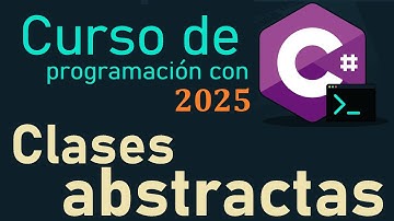 CURSO DE C# DESDE CERO 2025 |  CLASES ABSTRACTAS video(48)
