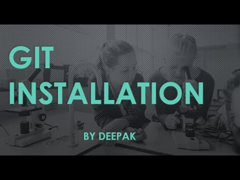 Deepak TechLabs-Git Installation