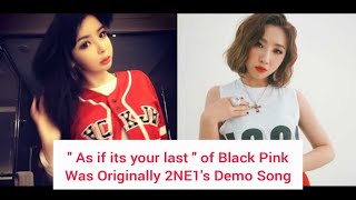 Park Bom & Minzy [ 2NE1's As If It's Your Last Demo Song ] aka 