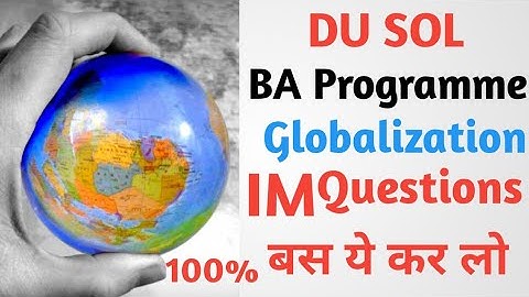 SOL Globalization 3rd year most important questions 2020 bas🙏 ye kar lo 100% Marks⁉️