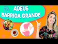 Estratégias para eliminar a Barriga Grande