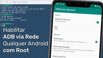 Habilitar ADB sobre a Rede usando Root!