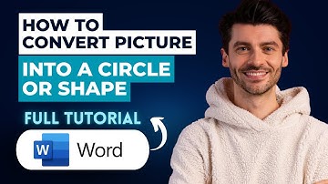 How to Convert a Picture into a Circle or Shape in Microsoft Word [2025 Guide]