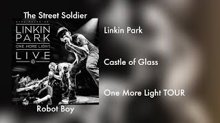 Linkin Park - Castle of Glass (One More Light TOUR) @thestreetsoldier962