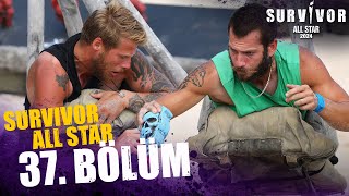 Survivor All Star 2024 37. Bölüm @SurvivorTurkiye