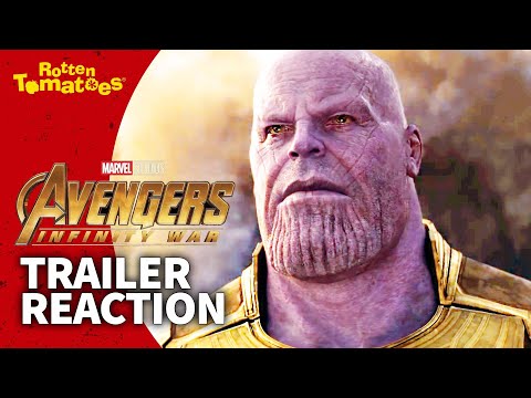 Avengers: Infinity War Trailer Reaction & Breakdown