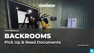 Tutorial: Pick Up & Read Documents | Backrooms/Horror Games in The Sandbox Game Maker