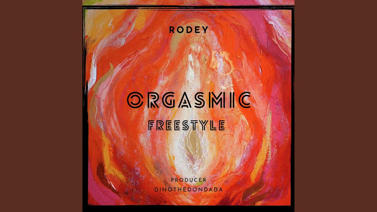 Watch Orgasmic Freestyle on YouTube Watch Orgasmic Freestyle on YouTube